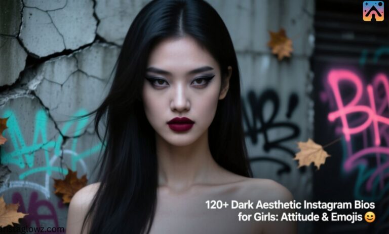 120+ Dark Aesthetic Instagram Bios for Girls Attitude & Emojis