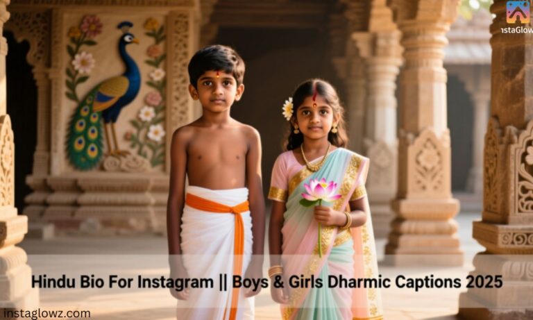 Hindu Bio For Instagram Boys & Girls Dharmic Captions 2025
