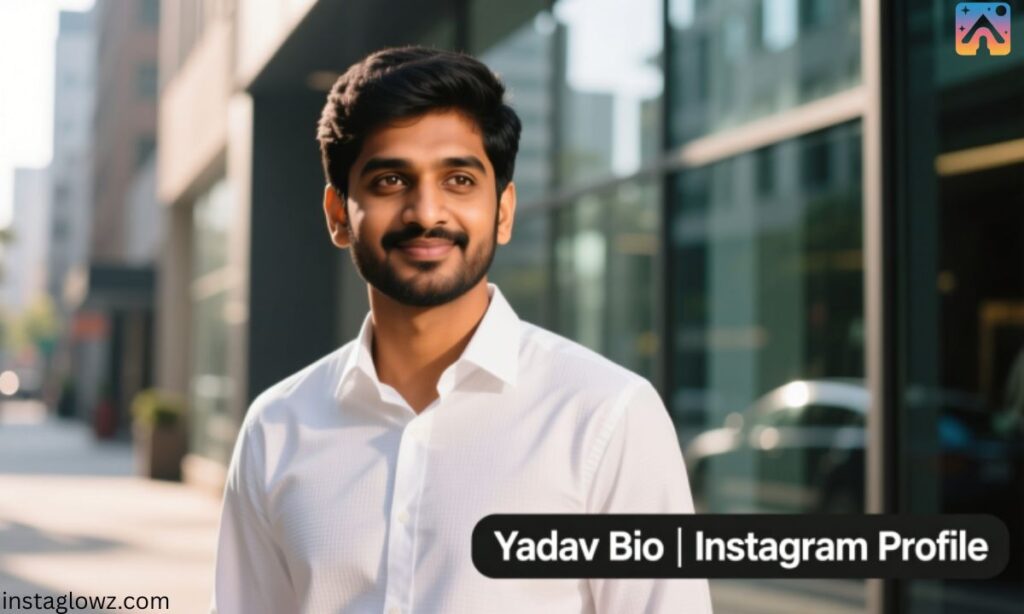 Yadav bio for instagram in english