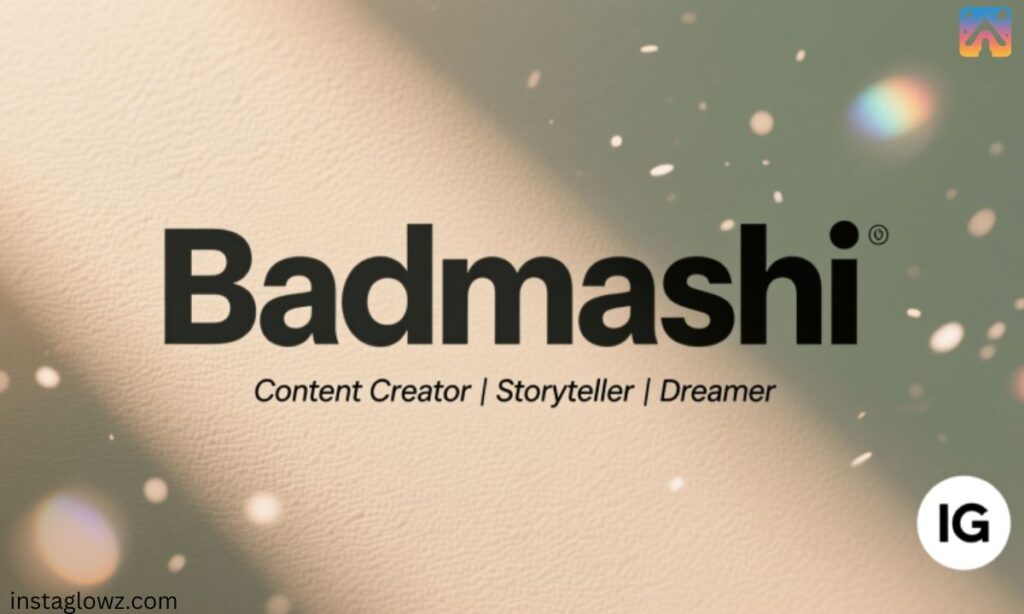 Badmashi bio for Instagram in English